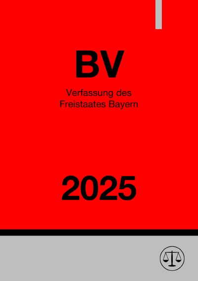 'Cover von Verfassung des Freistaates Bayern – BV 2025'-Cover