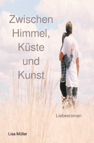 'Cover von Zwischen Himmel, Küste und Kunst'-Cover