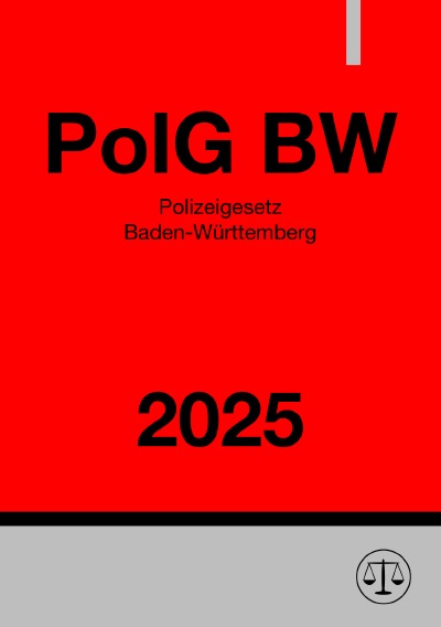 'Cover von Polizeigesetz Baden-Württemberg – PolG BW 2025'-Cover