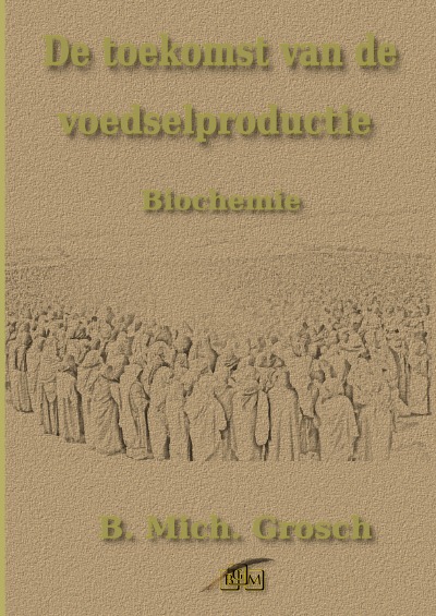 'Cover von De toekomst van de voedselproductie'-Cover