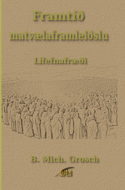 'Cover von Framtíð matvælaframleiðslu'-Cover