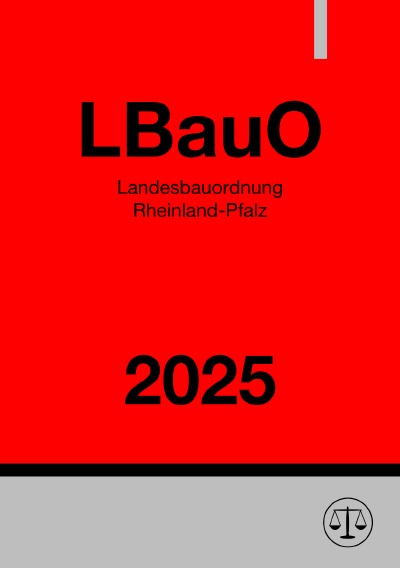 'Cover von Landesbauordnung Rheinland-Pfalz – LBauO 2025'-Cover