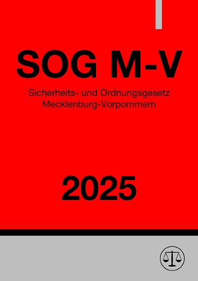 'Cover von Sicherheits- und Ordnungsgesetz – SOG M-V 2025'-Cover