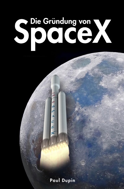 'Cover von Die Gründung von SpaceX'-Cover