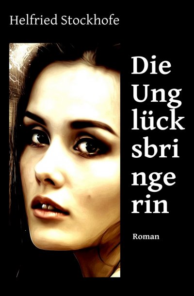 'Cover von Die Unglücksbringerin'-Cover