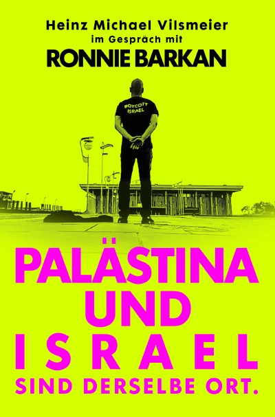 'Cover von Palästina und Israel sind derselbe Ort.'-Cover