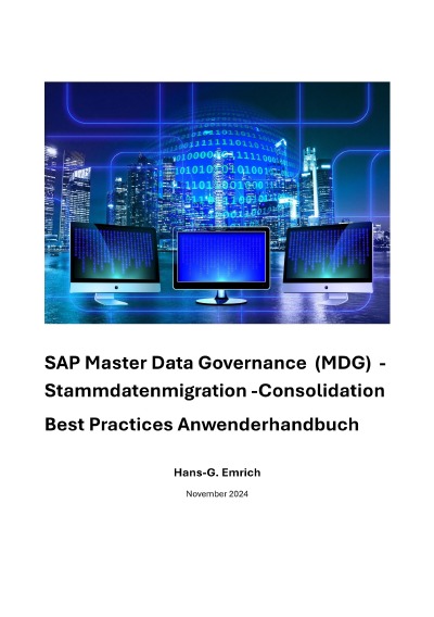 'Cover von SAP Master Data Governance – Datenmigration & Consolidation – Best Practices Handbuch mit Anwendungsbeispielen'-Cover