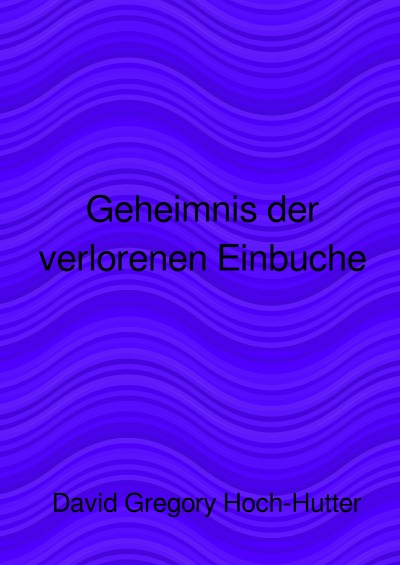 'Cover von Geheimnis der verlorenen Einbuche'-Cover