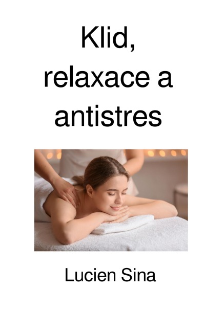 'Cover von Klid, relaxace a antistres'-Cover