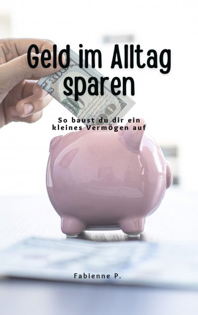 'Cover von Geld im Alltag sparen'-Cover