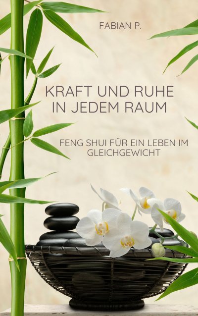 'Cover von Kraft und Ruhe in jedem Raum'-Cover