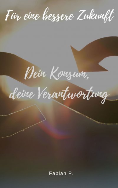 'Cover von Dein Konsum, deine Verantwortung'-Cover