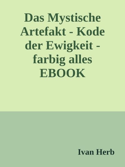 'Cover von Das Mystische Artefakt – Code der Ewigkeit'-Cover