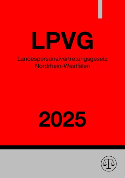 'Cover von Landespersonalvertretungsgesetz Nordrhein-Westfalen – LPVG NRW 2025'-Cover