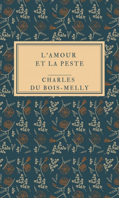 'Cover von L’Amour et la Peste'-Cover