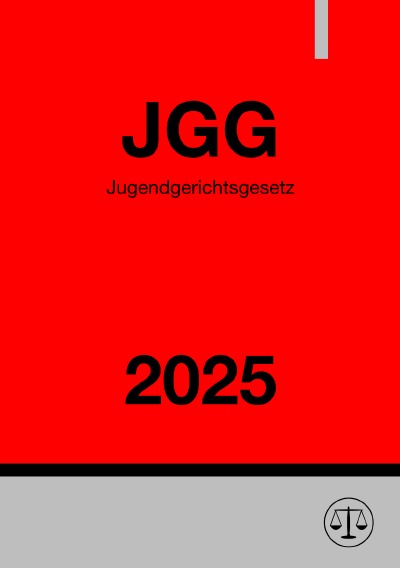 'Cover von Jugendgerichtsgesetz – JGG 2025'-Cover