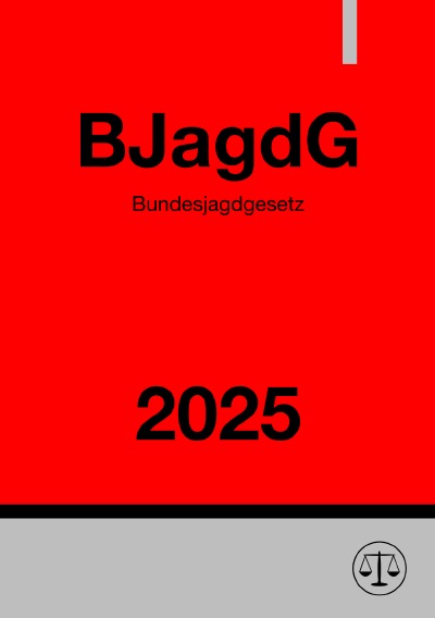 'Cover von Bundesjagdgesetz – BJagdG 2025'-Cover