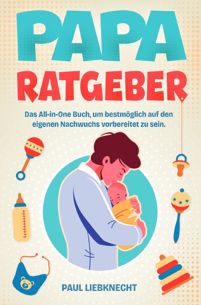 'Cover von Papa Ratgeber'-Cover