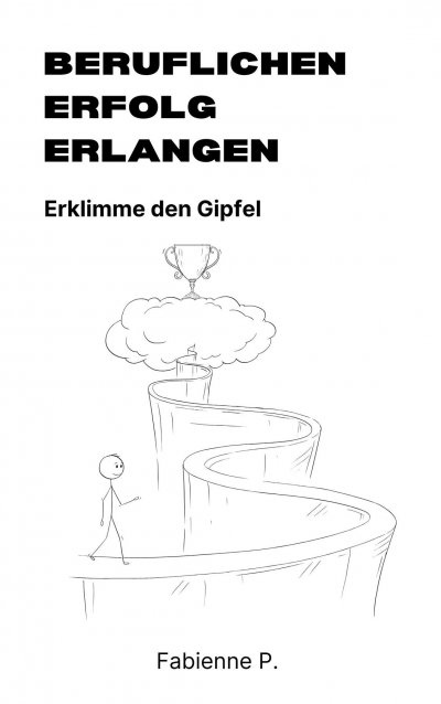 'Cover von Beruflichen Erfolg erlangen'-Cover