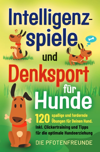 'Cover von Intelligenzspiele und Denksport für Hunde'-Cover