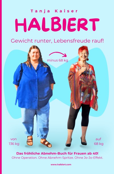 'Cover von Halbiert. Gewicht runter, Lebensfreude rauf!'-Cover