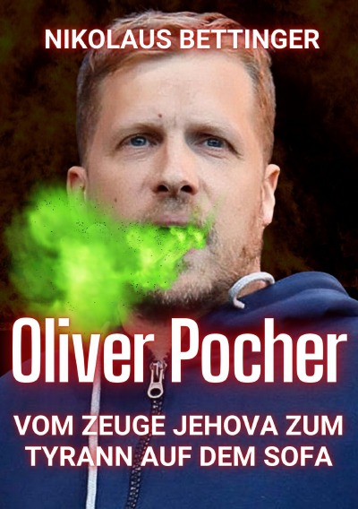 'Cover von Oliver Pocher – Vom Zeuge Jehova zum Tyrann auf dem Sofa'-Cover