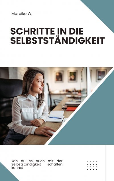 'Cover von Schritte in die Selbstständigkeit'-Cover