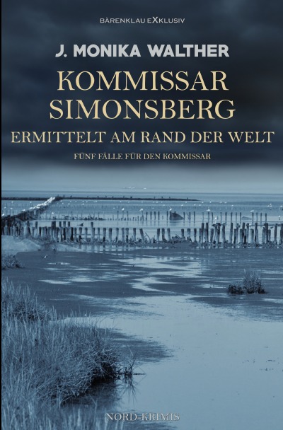 'Cover von Kommissar Simonsberg ermittelt am Rand der Welt – Fünf Fälle für den Kommissar'-Cover