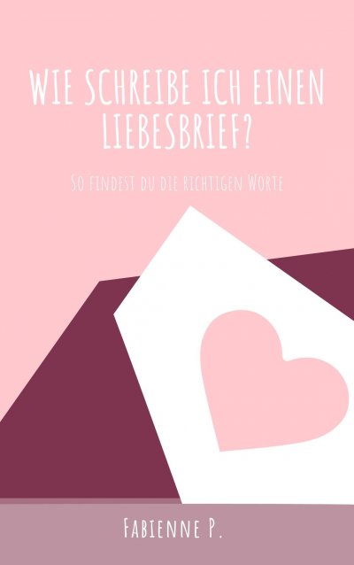 'Cover von Wie schreibe ich einen Liebesbrief?'-Cover