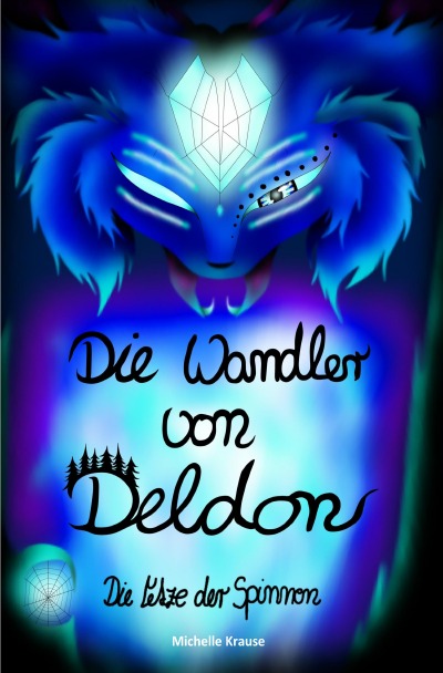 'Cover von Die Wandler von Deldon 4: Die Netze der Spinnen'-Cover