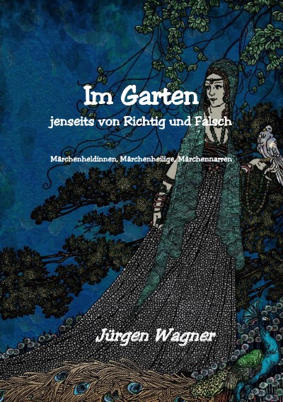 'Cover von Im Garten jenseits von richtig und falsch'-Cover