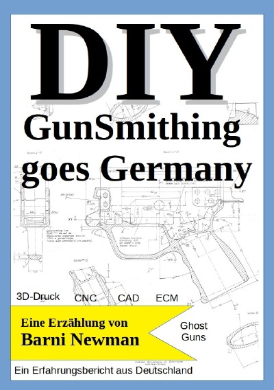 'Cover von DIY GunSmithing goes Germany'-Cover