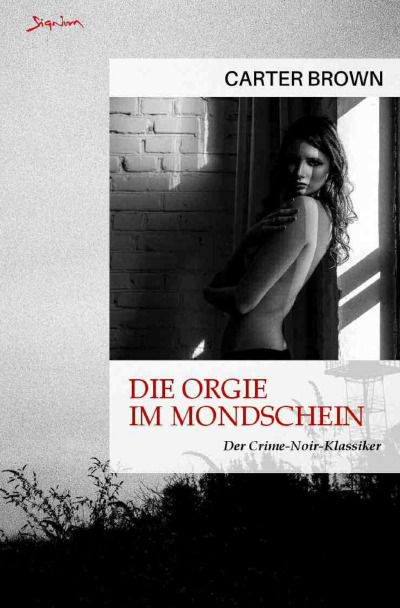 'Cover von Die Orgie im Mondschein'-Cover