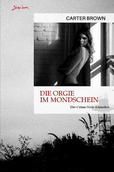 'Cover von Die Orgie im Mondschein'-Cover