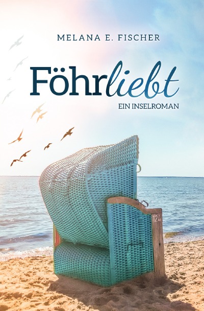 'Cover von Föhrliebt Ein Inselroman'-Cover