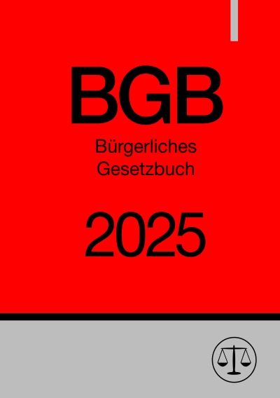 'Cover von Bürgerliches Gesetzbuch – BGB 2025'-Cover