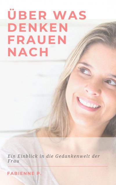 'Cover von Über was denken Frauen nach'-Cover