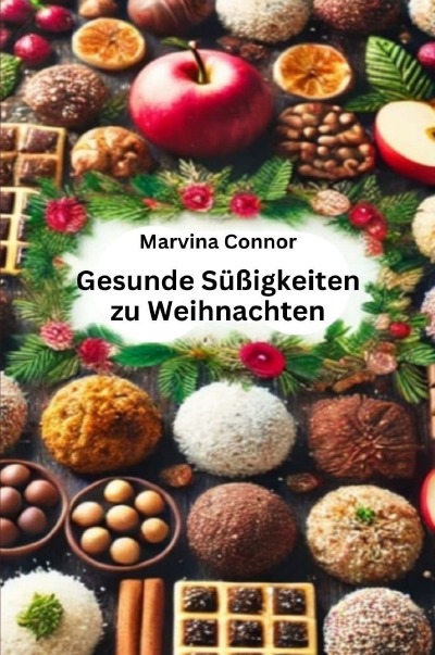 'Cover von Gesunde Süßigkeiten zu Weihnachten'-Cover