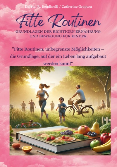 'Cover von Fitte Routinen  –  Grundlagen der richtigen Ernährung und Bewegung für Kinder'-Cover