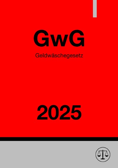 'Cover von Geldwäschegesetz – GwG 2025'-Cover