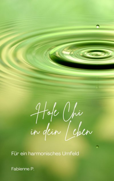 'Cover von Hole Chi in dein Leben'-Cover