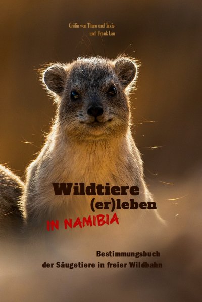 'Cover von Wildtiere (er)leben in Namibia'-Cover