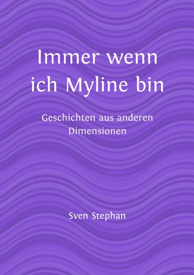 'Cover von Immer wenn ich Myline bin'-Cover