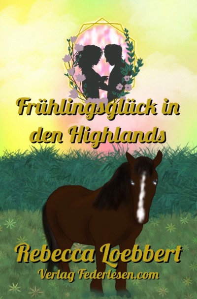 'Cover von Frühlingsglück in den Highlands'-Cover