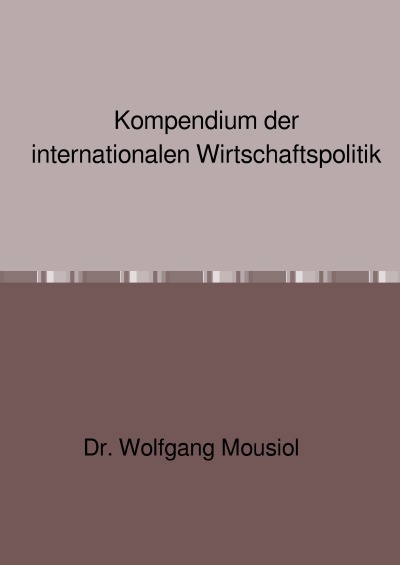 'Cover von Kompendium der internationalen Wirtschaftspolitik'-Cover