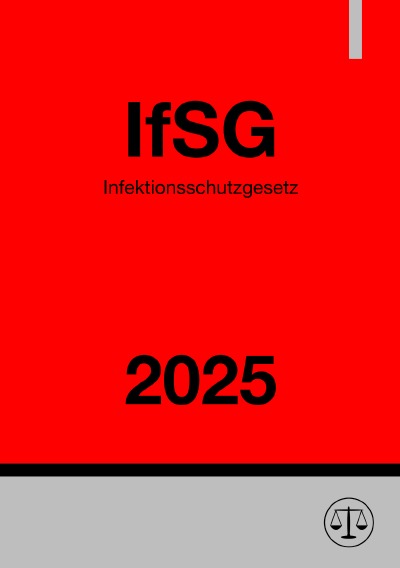 'Cover von Infektionsschutzgesetz – IfSG 2025'-Cover