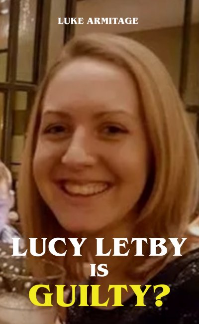 'Cover von Lucy Letby is Guilty?'-Cover