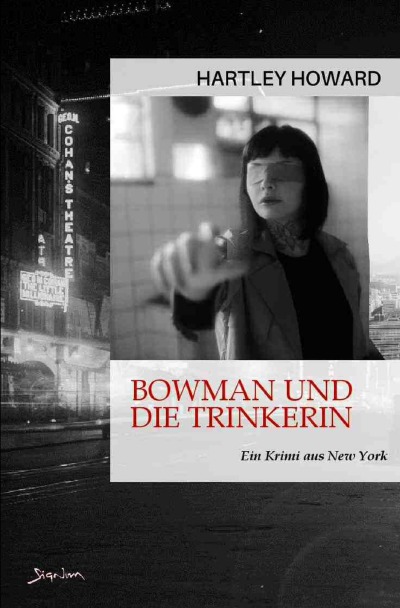 'Cover von Bowman und die Trinkerin'-Cover