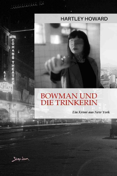 'Cover von Bowman und die Trinkerin'-Cover