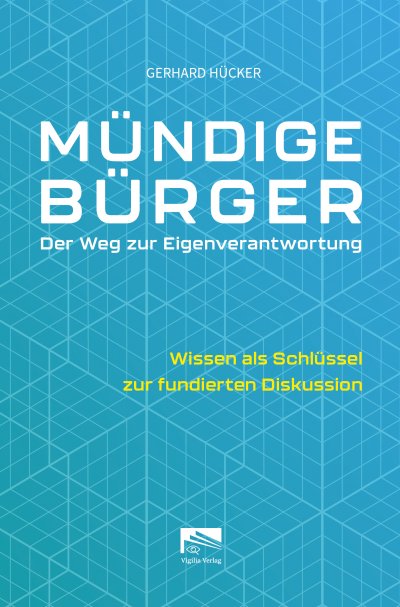 'Cover von Mündige Bürger – Der Weg zur Eigenverantwortung'-Cover